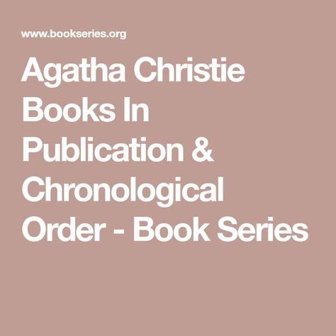 Agatha Christie Books In Publication & Chronological Order - Book Series Evil Under The Sun, Witness For The Prosecution, Then There Were None, Agatha Christie's Poirot, Agatha Christie Books, Chronological Order, Miss Marple, Hercule Poirot, Order Book