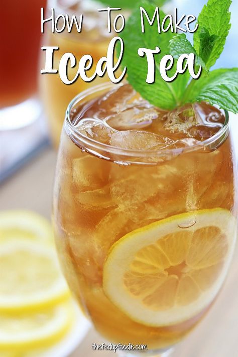 Learning how to make iced tea is extremely easy with this recipe and guide. So delicious and simple, this is a summer staple in our house every year. #IcedTea #HomemadeIcedTea #HealthyIcedTea #IceTea https://www.thefedupfoodie.com Healthy Iced Tea, Homemade Tea Recipes, Iced Tea Recipes Homemade, Homemade Iced Tea, Adult Beverages Recipes, Iced Tea Recipe, Making Iced Tea, Homemade Tea, Iced Tea Recipes