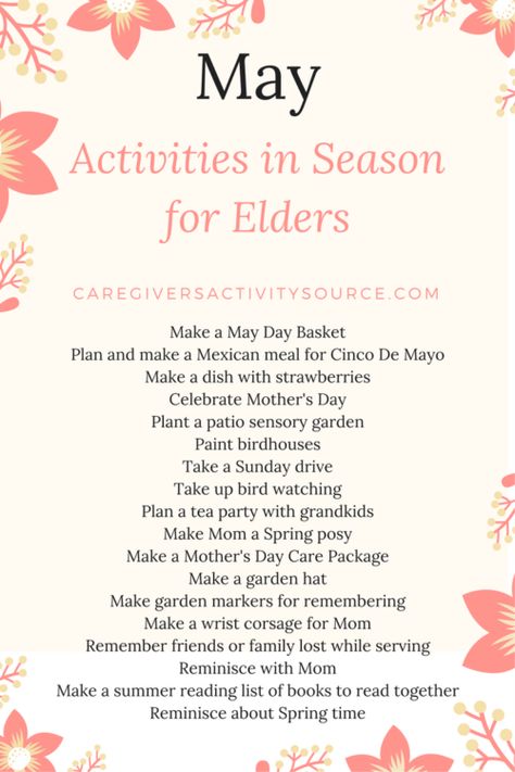 May - Activities in Season for elders-an activity resource for caregivers At Home Activities For Adults, Home Activities For Adults, May Activities, Assisted Living Activities, Senior Center Activities, Memory Care Activities, At Home Activities, Senior Living Activities, Nursing Home Activities