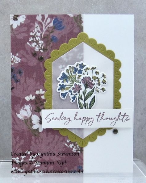 BEAUTIFUL WILDFLOWERS - Cynthia Stevenson, Stampin Up! Demonstrator Hexagon Cards, Wildflower Design, Wildflower Bouquet, Design Stamps, Get Well Cards, Floral Cards, Happy Thoughts, Stamping Up, Spring 2024