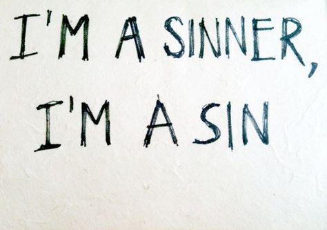 I'M A SIN Sinner Quotes, Quotes Words, Text Quotes, Good Notes, Bucky Barnes, Quote Aesthetic, Call Her, Designer Clothing, Writing