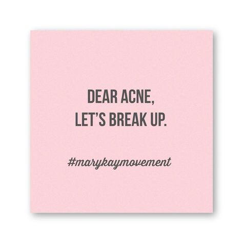 Esthetician Sayings, Acne Quotes, Skincare Funny, Facials Quotes, Beauty Slogans, Mary Kay Quotes, Skincare Content, Mary Kay Facebook, Skin Quotes