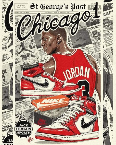 Jordan Art, Michael Jordan Art, Jordan Chicago, Nike Art, Vintage Poster Design, Vintage Newspaper, Lost And Found, Saint George, Shoe Art