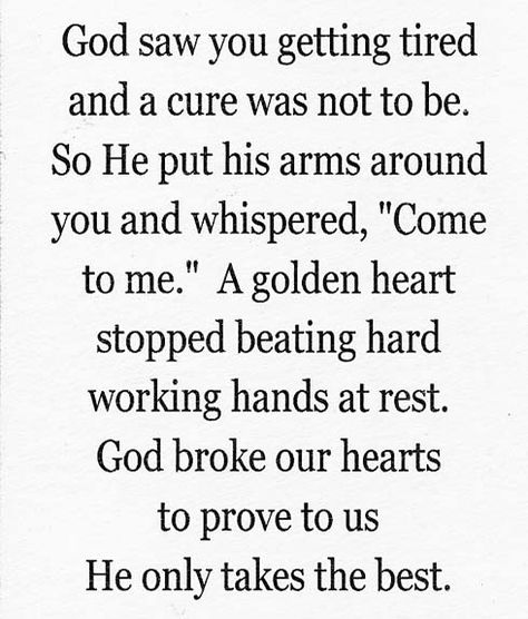 My mom.. forever... I will love her.. Can't wait to be together again one day in the Kingdom of Heaven! Grandpa Quotes, Miss My Dad, Grandma Quotes, Miss You Dad, Miss You Mom, A Course In Miracles, Holy Mary, Dad Quotes, The Perfect Guy