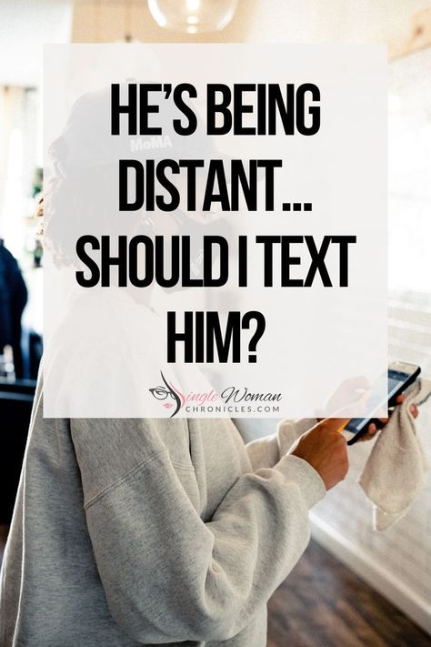 There’s this phenomenon where a guy meets you, gives you all of his attention for the first few weeks, and then begins to distance himself without reason. Should you text him when this happens? Should I Text Him, Single Women, Text Me, Text You, Dating Advice, Got Him, Texts, The First