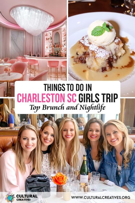 A collage showing a chic pink bar, a dessert, and a group of smiling women enjoying brunch, highlighting the best things to do in Charleston SC on a girls trip, focusing on top brunch and nightlife spots. Charleston Brunch, Weekend In Charleston Sc, Best Bars, Brunch Spots, Coastal Cities, Charleston South Carolina, Girls Weekend, Cool Bars, Charleston Sc