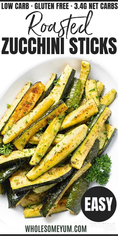 How To Roast Zucchini: Oven Roasted Zucchini Recipe - This EASY oven roasted zucchini recipe makes a quick, healthy side dish! Learn how to roast zucchini in the oven with just 4 ingredients and 30 minutes. #wholesomeyum #zucchini #lowcarb #keto Zucchini Oven, Roasted Zucchini Recipes, Oven Roasted Zucchini, Zucchini In The Oven, Zucchini Sticks, Roasted Zucchini, Roast Zucchini, Zucchini Recipe, Healthy Side Dish