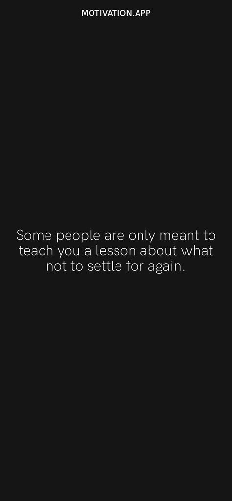 You Were A Lesson Quotes, Some People Come Into Your Life To Teach, People Teach You Lessons Quote, Mean People Quotes Life Lessons, Vain Quotes, Mean People Quotes, Likeable Quotes, Motivation App, Funny Reaction