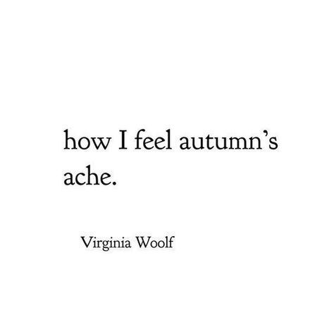 Virginia Woolf Quotes Aesthetic, Virginia Woolf Poems, Quotes Virginia Woolf, Virginia Woolf Aesthetic, Virgina Woolf, Virginia Woolf Quotes, Literature Quotes, Virginia Woolf, Ralph Waldo Emerson