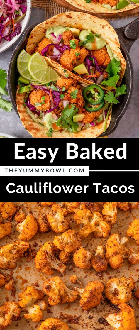 These healthy Baked Cauliflower Tacos are incredibly easy to make and are loaded with flavors thanks to spices and silky smooth avocado crema. Make it as spicy or mild as you like. Cauliflower Recipes Tacos, Cauliflower Taco Recipes, Califlower Tacos, Cauliflower Tacos Recipes, Tacos Cauliflower, Cauliflower Tacos Vegan, Cauliflower Taco Bowls, Crispy Cauliflower Tacos, Recipes With Cauliflower