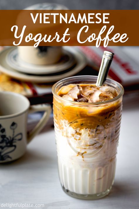 At Home Drinks, Vietnamese Yogurt, Yogurt Drink Recipe, Coffee Concoctions, Vietnamese Coffee Recipe, Asian Potluck, Yogurt Health Benefits, Yogurt Coffee, Coffee Yogurt