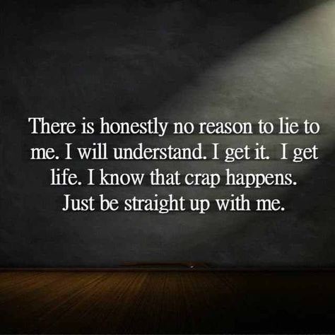 Dont Lie Quotes, Lying Quotes, Lie Quotes, Quotes Communication, Liar Quotes, Why Lie, Lies Quotes, Dont Lie To Me, You're Perfect