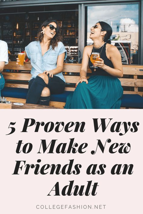 How To Meet New Friends, Adult Friendships, Benefits Of Being Single, Find Friends, Meet Friends, Meeting New Friends, Life Hack, Female Friends, Finding New Friends