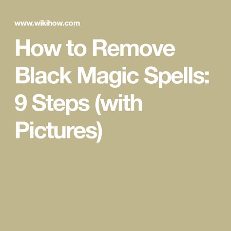 Bad Spirits, Black Magic Removal, Black Magick, Black Magic Spells, Luck Spells, Bad Intentions, Magic Herbs, Lost Job, The Spell