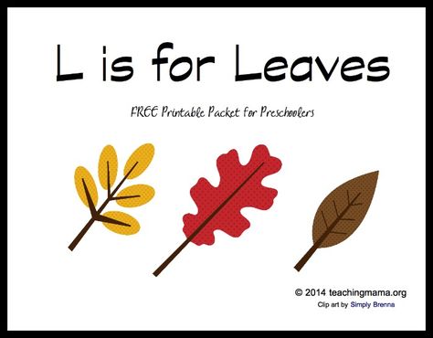 Teaching Mama: L is for Leaves -- Letter L Printables. Pinned by SOS Inc. Resources. Follow all our boards at pinterest.com/sostherapy/ for therapy resources. Leaf Science, Dental Activities, Letter L Worksheets, Leaf Activities, Leaves Craft, Autumn Preschool Theme, Teaching Mama, Dental Health Month, Preschool Fall