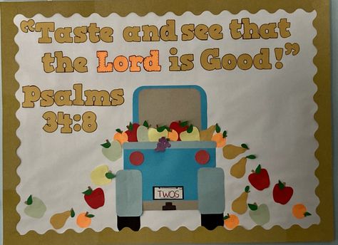 Taste And See That The Lord Is Good Bulletin Board, Farmers Market Bulletin Board, Taste And See, The Lord Is Good, School Projects, Bulletin Boards, Bulletin Board, 2nd Grade, Farmers Market