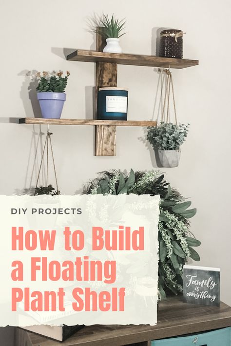 Step by step instructions! Follow this simple guide for building a floating plant shelf.  I include a list of all of the materials I use along with links to every tool that is used. Diy Pallet Plant Shelf, Diy Floating Plant Shelf, Plant Shelves Wall, Plant Shelf Diy, Floating Plant Shelf, Shelves Plant, Step Shelves, Gallery Shelves, Diy Wood Wall