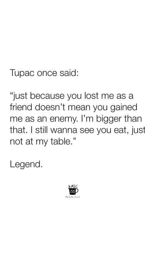 Value Me Or Lose Me, Losing Respect For Someone, You Lost Me, Tupac, Losing Me, Quotes Deep, Pretty Quotes, Lost, Quotes