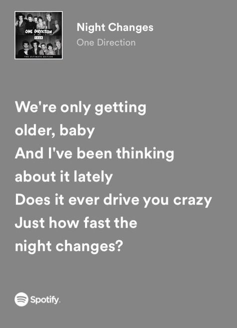 One Direction Lyrics Aesthetic, One Direction Spotify Lyrics, Matching Lyrics, Spotify Quotes, Songs That Describe Me, One Direction Songs, One Direction Lyrics, Yearbook Quotes, Meaningful Lyrics