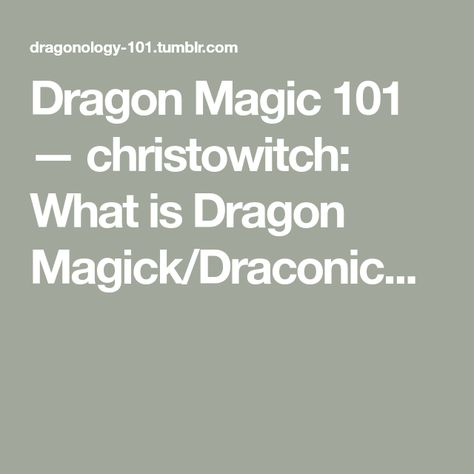 Dragon Magick, Dragon Meaning, Dragon Magic, Ceremonial Magick, Witch Tips, Partner Dance, Ancient Knowledge, Book Of Shadows, Spiritual Growth