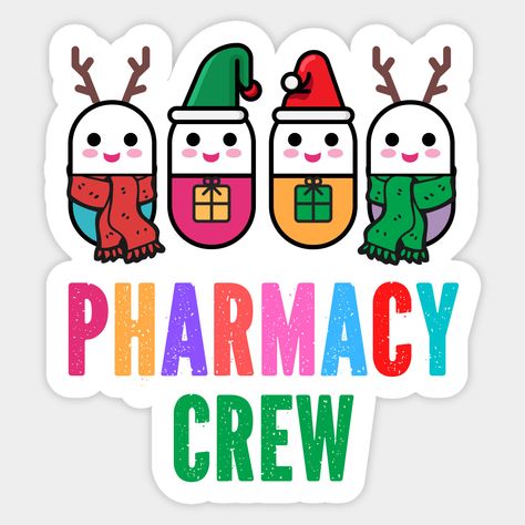 Christmas Pharmacy Crew -- Choose from our vast selection of stickers to match with your favorite design to make the perfect customized sticker/decal. Perfect to put on water bottles, laptops, hard hats, and car windows. Everything from favorite TV show stickers to funny stickers. For men, women, boys, and girls. Pharmacy Christmas, Pharm Tech, Pharmacy Technician, Sticker Christmas, Window Painting, Christmas Paintings, Pharmacist, Nurse Life, Christmas Stickers