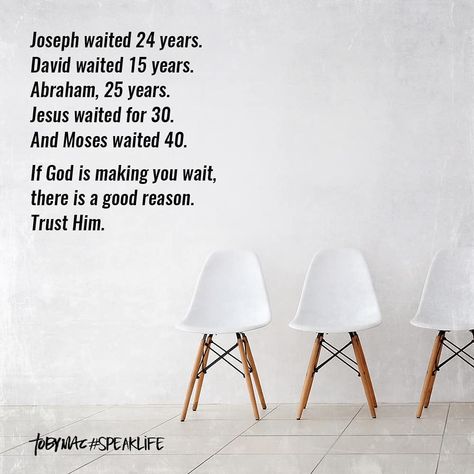 TobyMac #SpeakLife on Instagram: “Joseph waited 24 years. David waited 15 years. Abraham, 25 years. Jesus waited for 30. And Moses waited 40.  If God is making you wait,…” Tobymac Speak Life, Waiting Quotes, Toby Mac, Romans 8:31, Waiting On God, Word Of Faith, Spiritual Thoughts, Speak Life, Faith Prayer