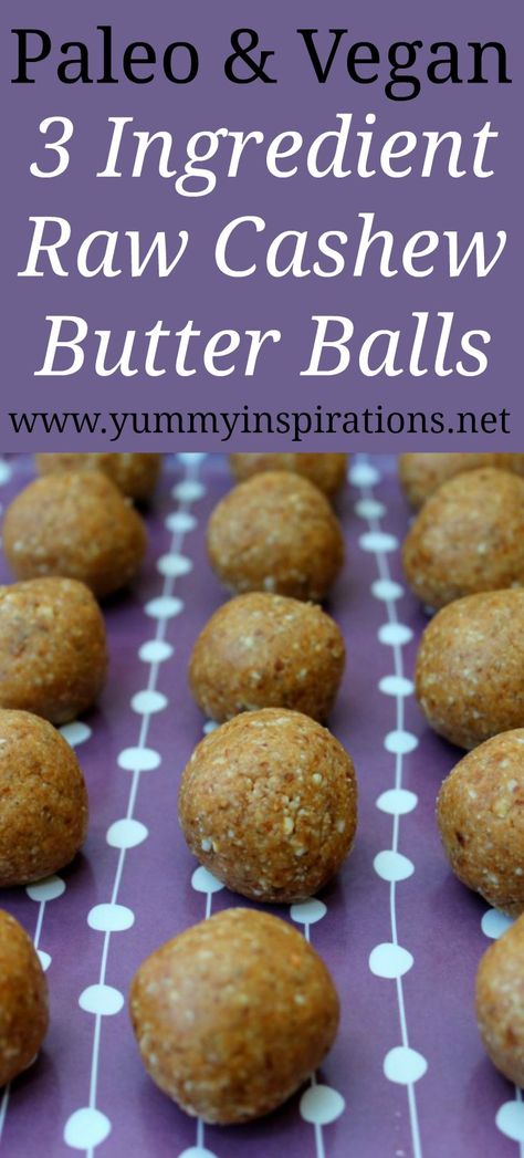 Cashew Butter Balls Recipe - Easy Raw Vegan & Paleo Energy Balls Paleo Energy Balls, Butterball Recipe, Gluten Free Cookie Dough, Gluten Free Cookie, Pitted Dates, Healthy Homemade Snacks, Bite Size Snacks, Vegetarian Nutrition, Vegan Snack Recipes