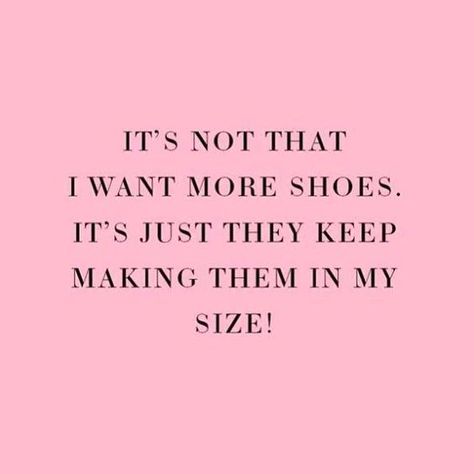 If the shoes fits 😉....      #quote #quotes #quoteoftheday #shoesaddict #shoelover #axistango #fashion Shoe Quotes Funny, Shoe Lover Quotes, Favor Quotes, Online Shopping Quotes, Funny Shoes, Size 11 Women Shoes, Shoes Quotes, Shopping Quotes, Tshirt Business