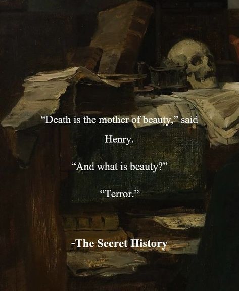 The secret history, The secret history quotes, The secret history aesthetic, light academia, dark academia, books to read, book quotes, book aesthetic, book worms, book lovers The Secret History Quotes, Dark Academia Books To Read, Quotes Book Aesthetic, The Secret History Aesthetic, Aesthetic Light Academia, Academia Books, Dark Academia Books, Poetic Quote, Behind Blue Eyes