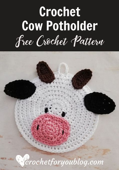 Crochet Cow Potholder Free Pattern - Crochet For You Crochet Cow Potholder, Crochet Cow Coaster, Crochet Potholders Free Patterns, Cow Potholder, Pig Potholder, Cat Potholder, Houndstooth Crochet, Striped Delight, Chicken Potholder