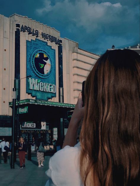 POV of girl taking photo of the theatre sign outside London theatre showing Wicked the Musical West End Aesthetic, Date With Bestie, End Aesthetic, Smile Aesthetic, Theatre Aesthetic, Hell Yeah, West End, Film Photography, Dream Life