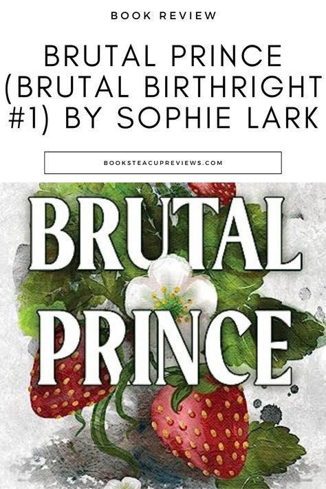 #BrutalPrince is quick, enjoyable, dark and spicy #enemiestolovers #mafiaromance with #arrangedmarriagetrope. Check out full review on my book blog by following the link. Brutal Prince Sophie Lark Book, Brutal Prince Book, The Brutal Prince, Arranged Marriage Trope, Mafia Romance Books, Brutal Prince, Sophie Lark, Dark Mafia Romance, Griffin Family