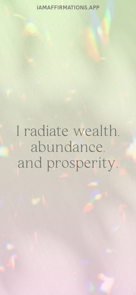 I radiate wealth, abundance, and prosperity. From the I am app: https://iamaffirmations.app/download Supreme Witch, Money Manifest, Abundance Manifestation, Prosperity Affirmations, Wealth Abundance, Making Changes, Manifesting Abundance, Vibrational Energy