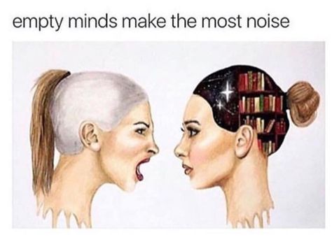 Empty minds make the most noise Unusual Words, Book Nerd, Book Quotes, Life Lessons, Book Worms, Bookshelves, Quotes To Live By, Me Quotes, Book Lovers