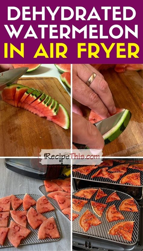 Air Fryer Dehydrated Watermelon Dehydrate Watermelon, Dehydrated Watermelon, Watermelon Jerky, Watermelon Rind Recipes, Dehydrator Recipes Fruit, Dried Watermelon, Dehydrated Chicken, Air Fryer Fish, Dehydrated Vegetables