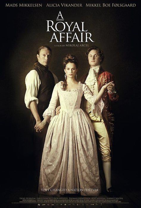 a period drama from Denmark Dylan Moran, Drama Films, Period Drama Movies, A Royal Affair, Beau Film, Eartha Kitt, Carly Simon, 2012 Movie, Historical Movies