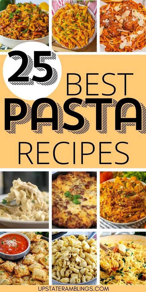 25 Best Pasta Recipes Quick Easy Pasta Dinner, Easy Pasta Recipes For Dinner, Bowtie Pasta Dinner Recipes, Sweet Pasta Recipes, Easy Pasta Bar Ideas, Top Rated Pasta Recipes, Pasta Meals For A Crowd, Leftover Elbow Macaroni Recipes, One Dish Pasta Recipes