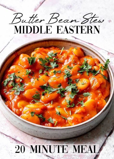 Middle Eastern Butter Bean Stew (20 Minute Recipe) Lima Bean Stew, Cajun Butter Beans Recipe, Best Butter Beans Recipe, Beef And Bean Stew, Butter Beans Recipe Indian, Butter Bean Recipes Vegan, Middle Eastern Soup, Butterbean's Recipes, Jamaican Butter Beans Recipe