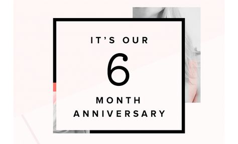 6 Month Anniversary Quotes For Him, Happy 6 Month Anniversary For Him, Happy 6 Month Anniversary, 6 Month Anniversary Quotes, 2 Month Anniversary, Anniversary Ideas For Him, Ruby Anniversary Gifts, Anniversary Cake Designs, Anniversary Quotes For Him