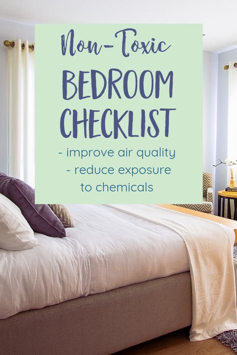 Bedroom For Sleeping, Chemical Free Home, Non Toxic Bedroom, Organic Bedding Ideas, Toxic Free Home, Non Toxic Swaps, Natural Home Design, Organic Homes, Sustainable Bedroom