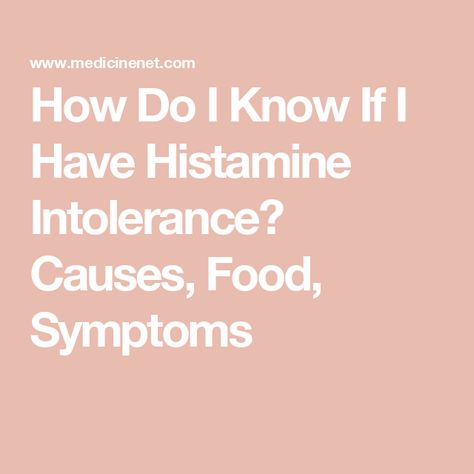 How Do I Know If I Have Histamine Intolerance? Causes, Food, Symptoms Anti Histamine Foods, Histamine Intolerance Symptoms, Food Poisoning Symptoms, Itchy Nose, Histamine Intolerance, Low Histamine Diet, Blood Plasma, True Food, Nutritional Deficiencies