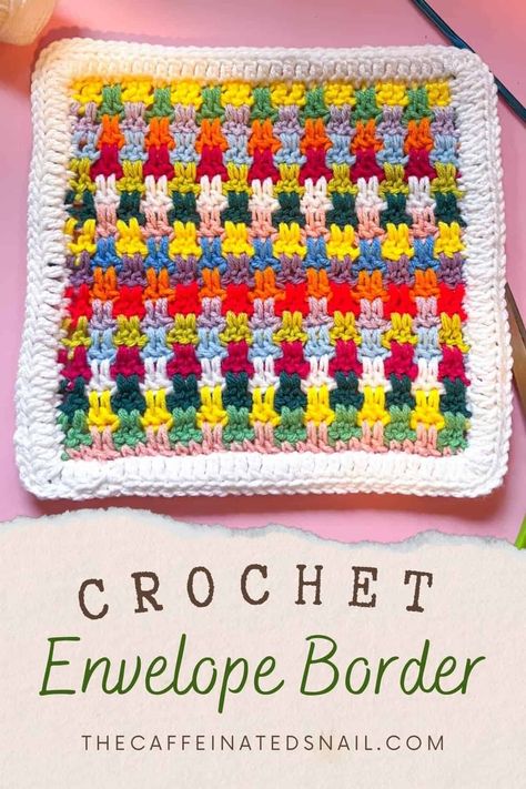 Love the look of color changes, but hate weaving in the ends? Then my Crochet Envelope Border is a perfect solution for you! It hides the ends and no weaving involved! Envelope Border Crochet, Crochet Envelope Border, Crochet Envelope, Crochet Border Patterns, Different Crochet Stitches, Tutorial Crochet, Crochet Borders, Yarn Tail, Border Pattern