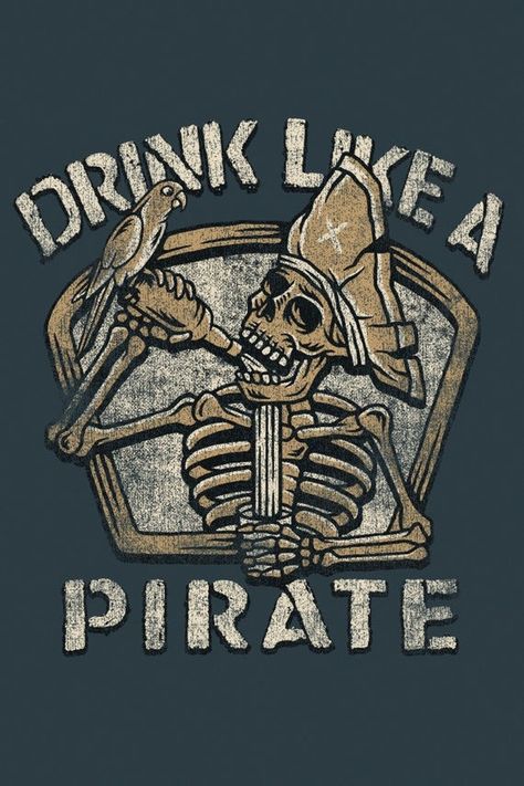 Drink Like a Pirate (Art Prints, Wood & Metal Signs, Canvas, Tote Bag, Towel) Nautical Bar, Pirate Decor, Pirate Art, Pirate Birthday, Key West Florida, Free Canvas, Stock Art, Antique Maps, Support Artists