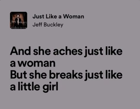 Jeff Buckley Lyrics, Jeff Buckley, Me Too Lyrics, Just Lyrics, Song Quotes, Pretty Lyrics, Lyric Quotes, Pretty Words, Music Lyrics