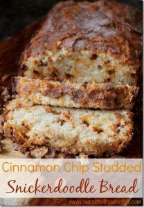 Cinnamon Chip Recipes, Snickerdoodle Bread, Snickerdoodle Cookie, Coffee Tips, Cinnamon Chips, Cinnamon Bread, Chips Recipe, Quick Bread Recipes, Bread Recipes Sweet