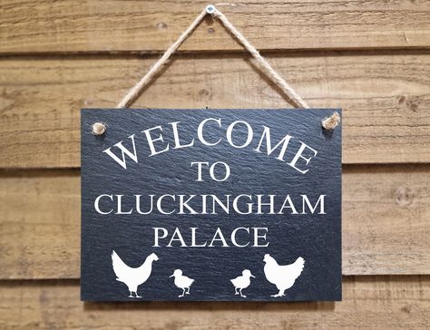 Welcome to Cluckingham Palace Slate Shed Sign for Chickens 4 Sizes Uv Various Designs Weatherproof Exterior by SlateworkSigns on Etsy Slate Signs Ideas, Welcome To Our Coop Sign, The Hen House Sign, Personalized Chicken Coop Signs, Slate House Sign, Shed Signs, Slate Signs, Address Sign, Extreme Weather