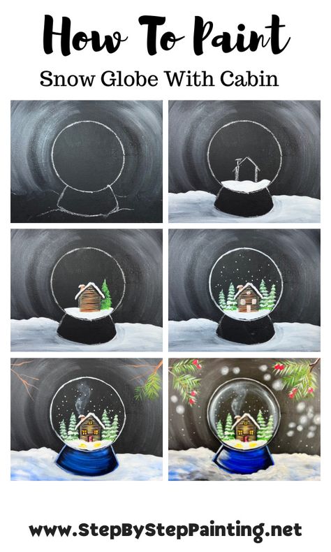 Snow Globe Painting For Kids, Snow Globe Acrylic Painting, Snow Globe Cabin, How To Paint A Snow Globe, Snowglobe Painting Canvas, Snow Globe Window Painting, How To Draw A Snow Globe, Snow Globe Painting Canvas, Christmas Snow Globe Painting