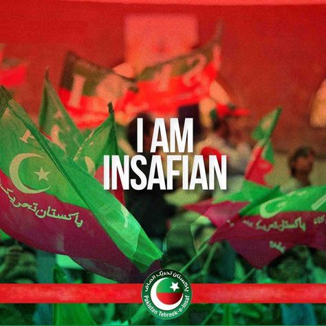 I AM INSAFIAN .... WHO ARE YOU ??? Pti Flag Wallpaper, Zartaj Gul, Pakistan Tehreek Insaf, Pti Flag, Reham Khan, Pti Pakistan, Imran Khan Pic, Imran Khan Photos, Imran Khan Pakistan