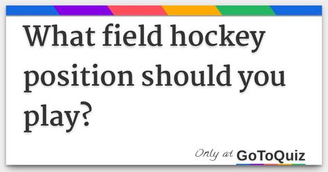 Results: What field hockey position should you play? Field Hockey Tips, Field Hockey Training, Field Hockey Aesthetic, Field Hockey Rules, Mens Field Hockey, Field Hockey Quotes, Field Hockey Drills, Field Hockey Goalie, Hockey Drills