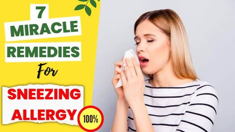 Home remedies for sneezing that work 100%.In this post, we will know how to stop sneezing allergy immediately at home with natural allergy remedies and seasonal allergy home remedies. #sneezingallergy #sneezing #homeremedies #naturalremedies #homeremedy #allergy Allergy Home Remedies, Sneezing Remedies, Natural Allergy Remedies, Stop Sneezing, Remedies For Dry Mouth, Home Remedies For Allergies, Home Remedies For Warts, Warts Remedy, Natural Remedies For Allergies